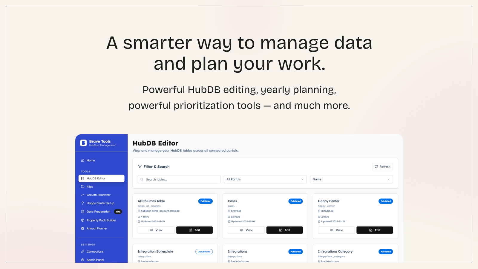 The Brave Tools HubDB Editor: Showing tables, filters, and portal navigation.